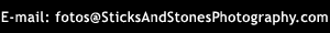 Send an e-mail to Sticks & Stones Photography